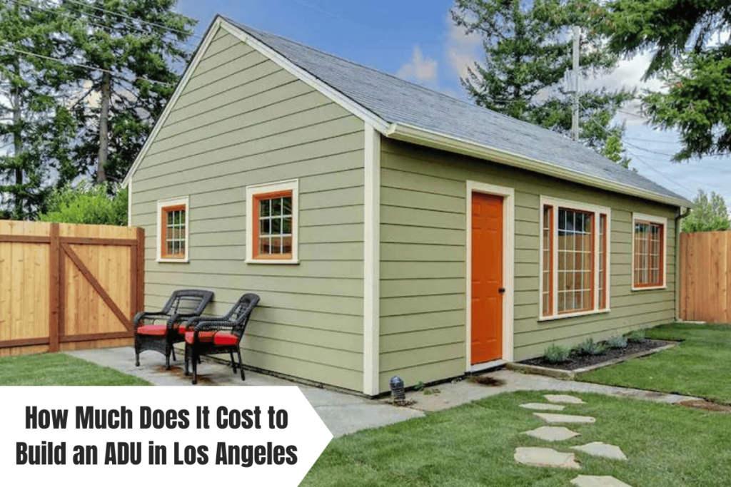 How Much Does It Cost to Build an ADU in Los Angeles