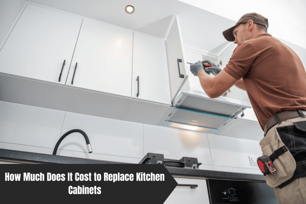 How Much Does It Cost to Replace Kitchen Cabinets