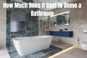 How Much Does It Cost to Demo a Bathroom