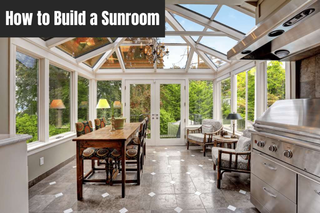 How to Build a Sunroom